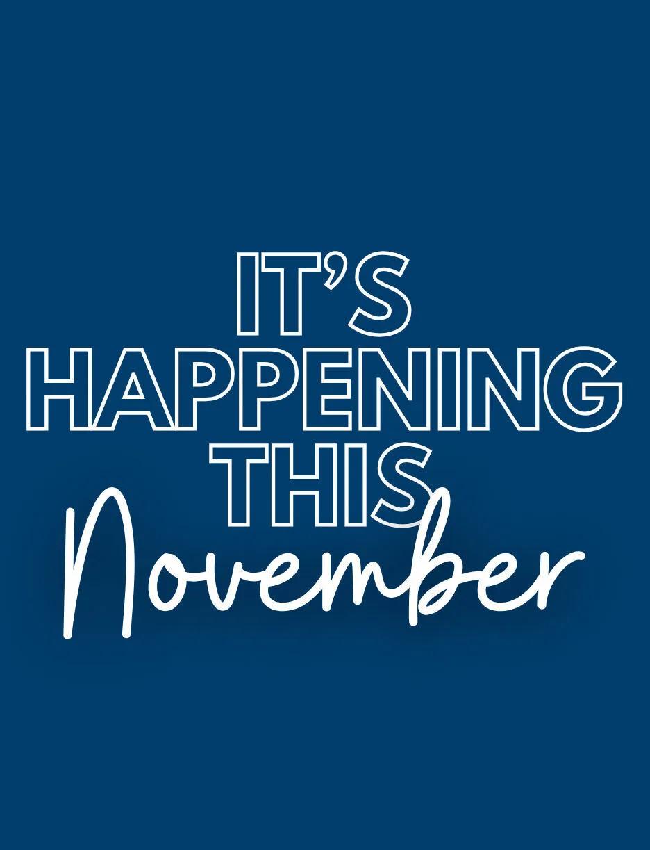 SLIDER:  It's Happening This November (3 - 9 Nov)6191