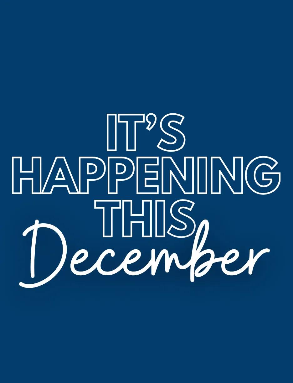 SLIDER:  It's Happening This December (1 - 7 Dec)6195